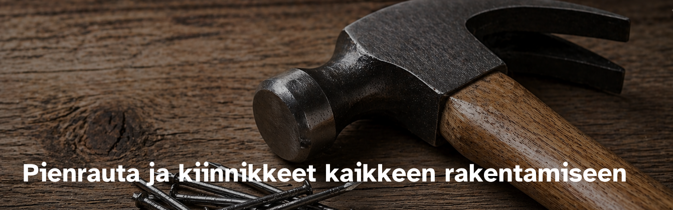 Pienrauta ja kiinnikkeet