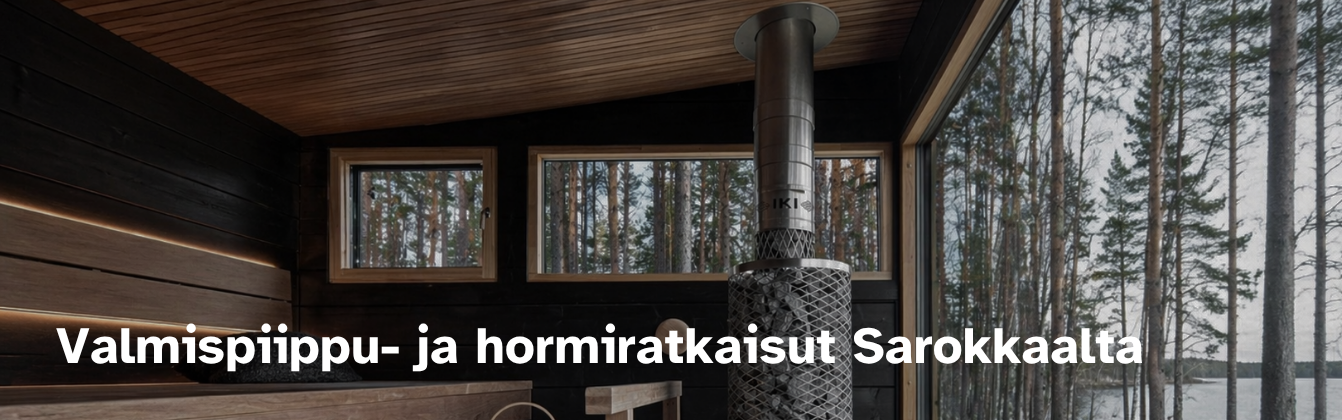 Valmispiiput ja hormit
